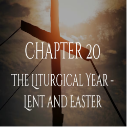 Grade 01 - Lesson 20 - The Liturgical Year - Lent and Easter